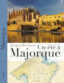 Un été à Majorque